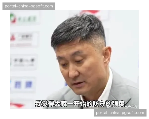 专访杜锋：广东队的“7秒进攻”哲学与年轻球员的培养